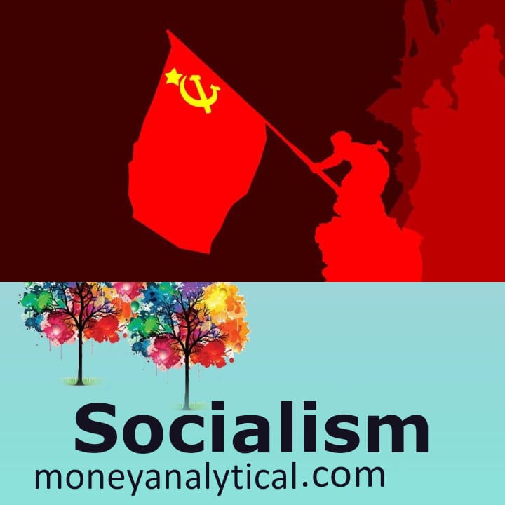 What is meant by Socialism